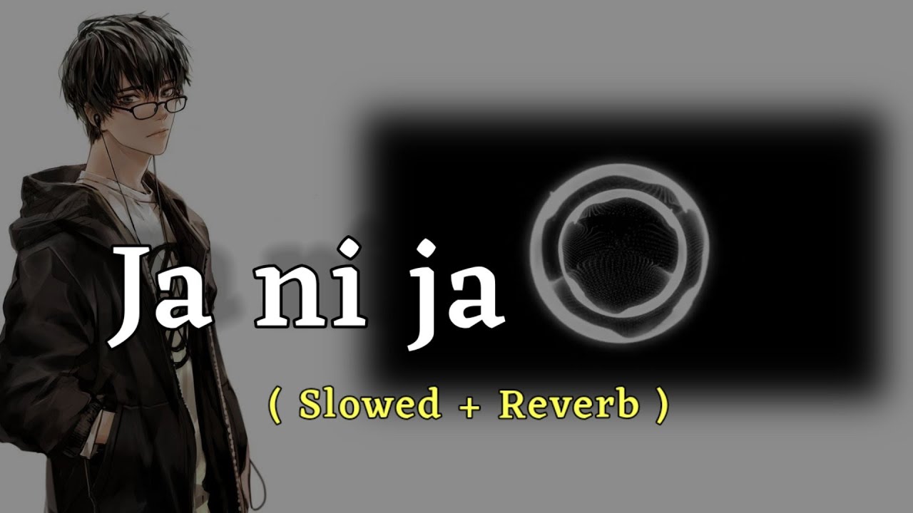 Garry Sandhu - Ja Ni Ja ( Slowed + Reverb ) - Off You Go | Latest Punjabi Video