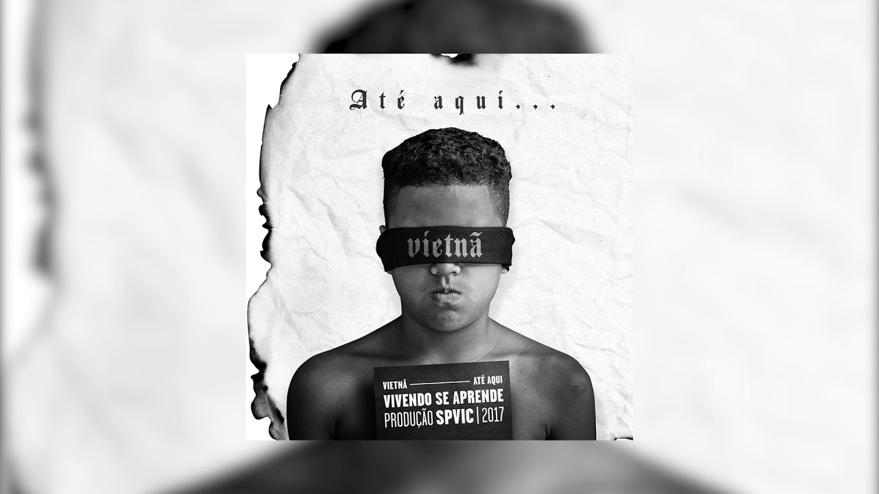3| Vietnã - Vivendo se Aprende |Prod. SPVic