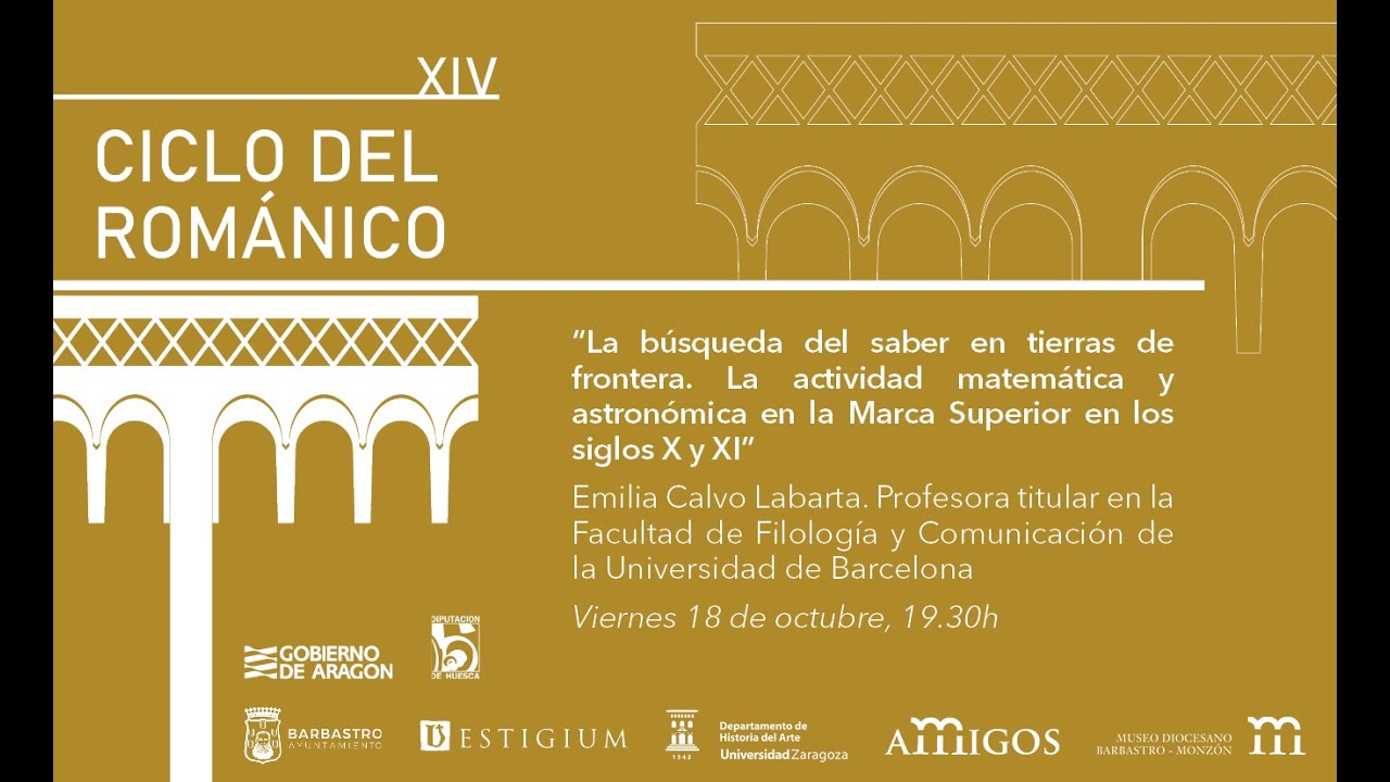 XIV Ciclo de Arte Románico: “LA BÚSQUEDA DEL SABER EN TIERRAS DE FRONTERA