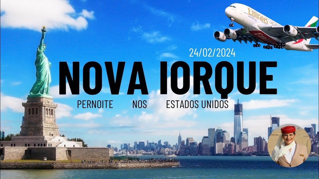 COMISSÁRIA DA EMIRATES - PERNOITE EM NOVA IORQUE- 24/02/24