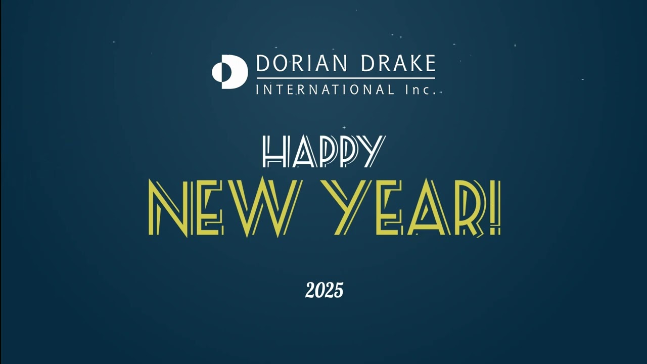 Wishing you a Happy New Year 2025 - Dorian Drake Intl.