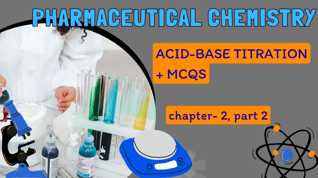 Pharmaceutical Chemistry, Chapter-2, Part-2 | Volumetric Analysis | University + Competitive Exam