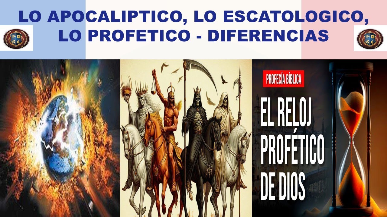 LO APOCALIPTICO, LO ESCATOLOGICO, LO PROFETICO: DIFERENCIAS - DR. PAULINO & DR. DOMINGO PINO