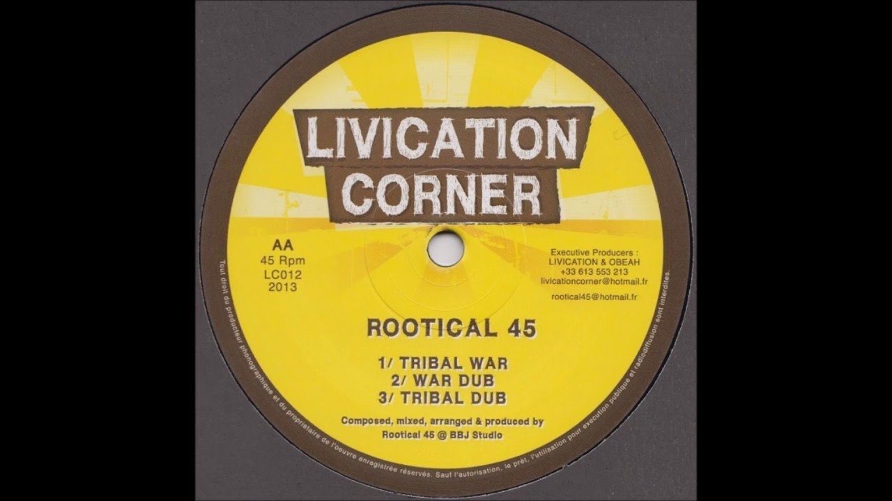 ROOTICAL 45/TRIBAL WAR/WAR DUB/LIVICATION CORNER 12''