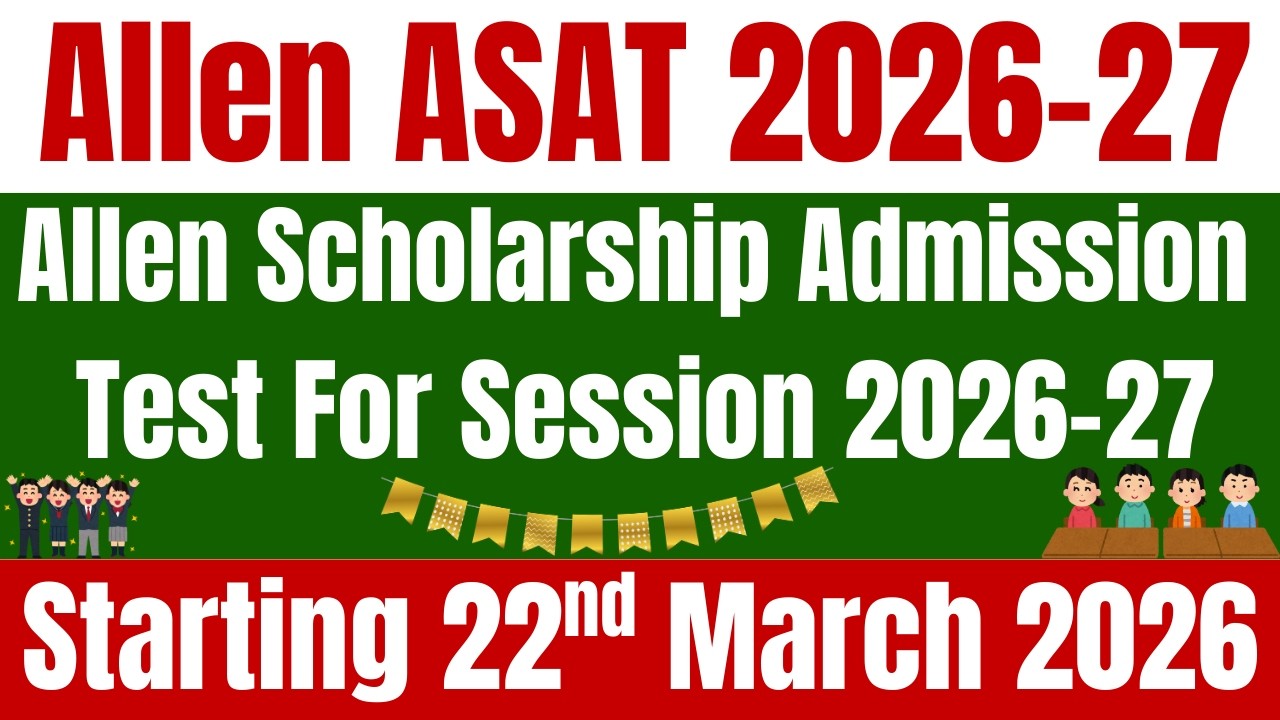 Allen ASAT 2026‑27 Scholarship Test  Registration, Syllabus & Preparation, Tips & Eligibility
