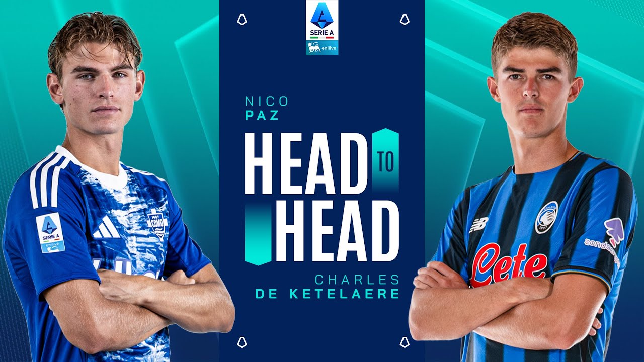 Illuminating Class | Head to Head | Nico Paz vs De Ketelaere | Serie A 2025/26