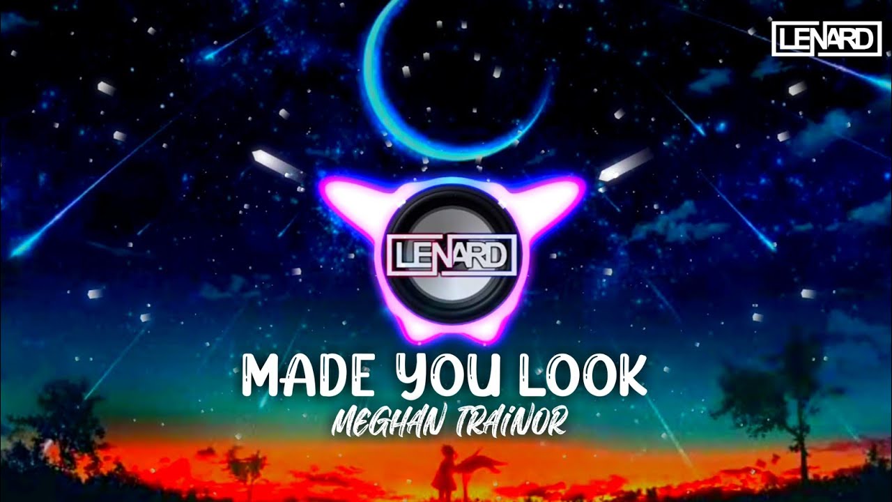 Made You Look (Dj Lenard Remix) - Meghan Trainor | New Tiktok Zumba Tekno | Made You Look Remix