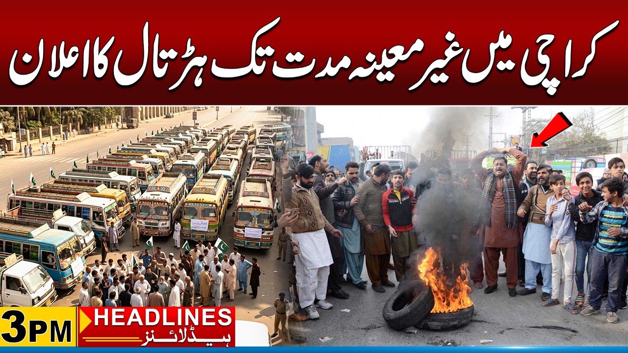 Karachi Shutdown ! Indefinite Strike Announced Across the City ! 3pm New Headlines I City 21