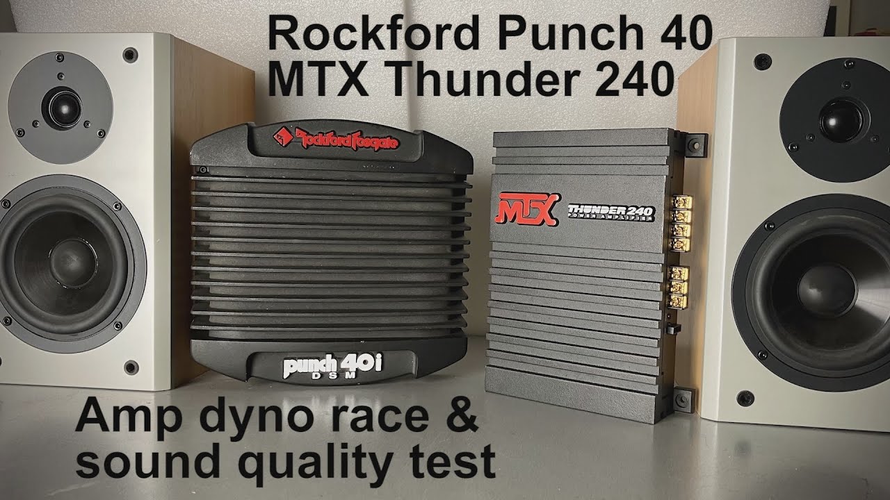 Rockford Fosgate Punch 40 vs MTX Thunder 240 amp dyno & sound quality test oldschool amplifier race