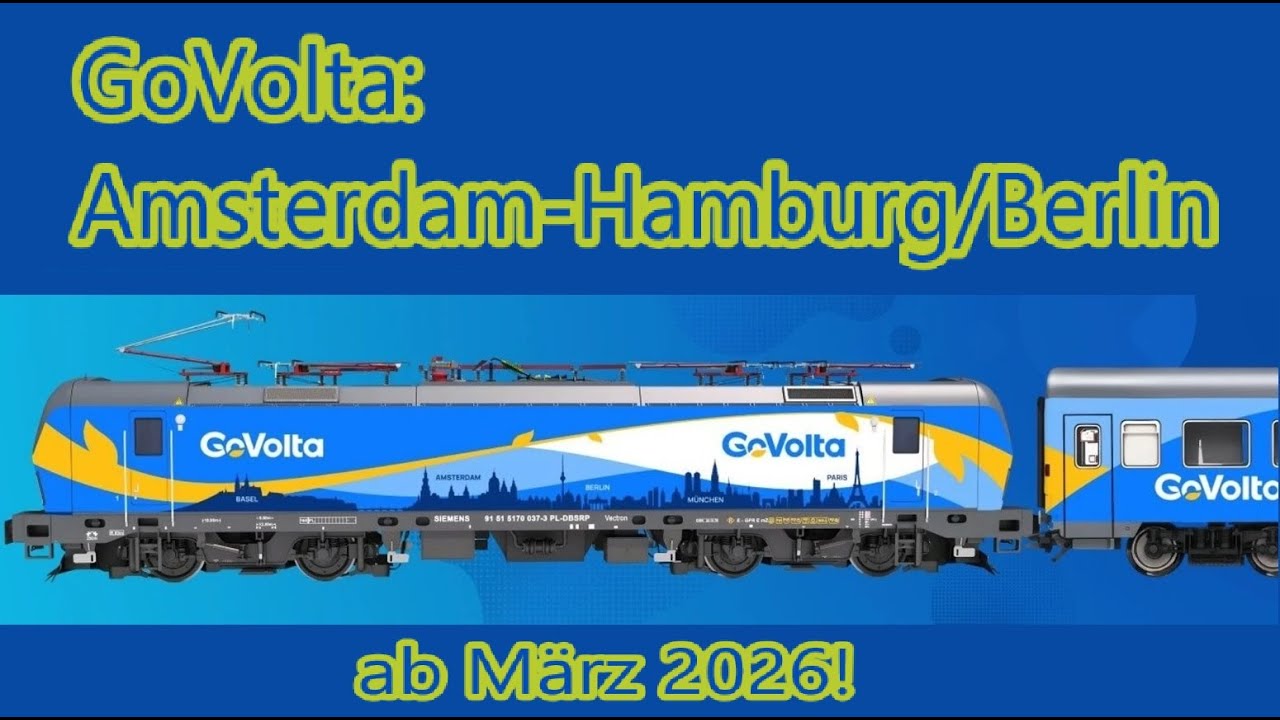 GoVolta: Z&uuml;ge von Amsterdam nach Hamburg und Berlin ab M&auml;rz 2026!