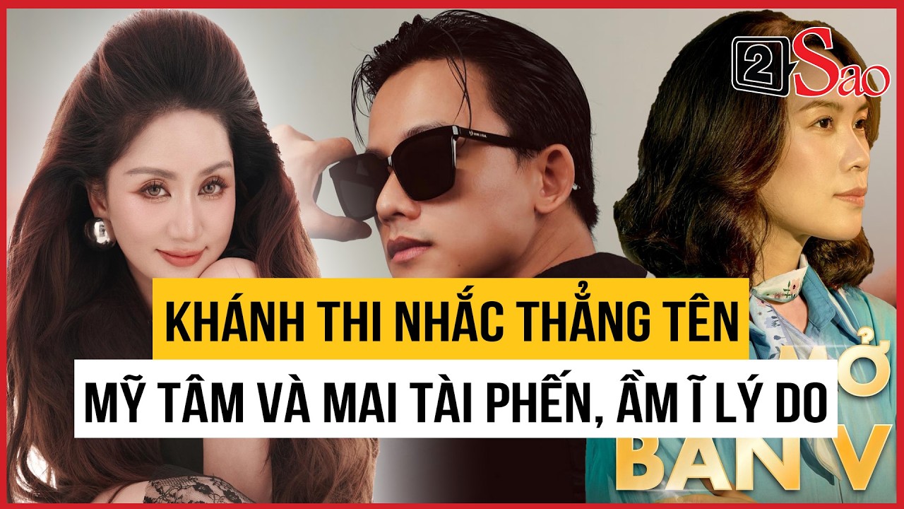Khánh Thi nhắc thẳng tên Mỹ Tâm và Mai Tài Phến, ầm ĩ lý do | TIN GIẢI TRÍ