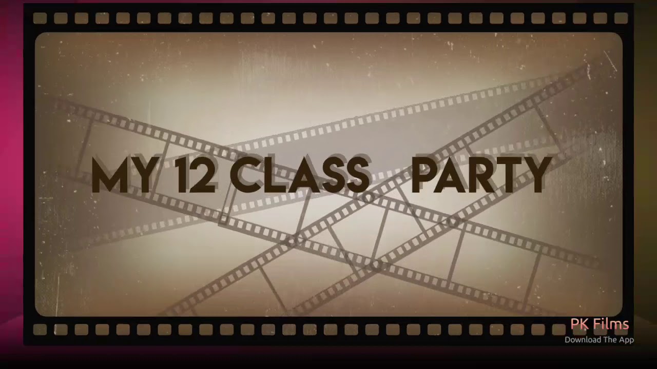 12 class  party enjoy friend whit me