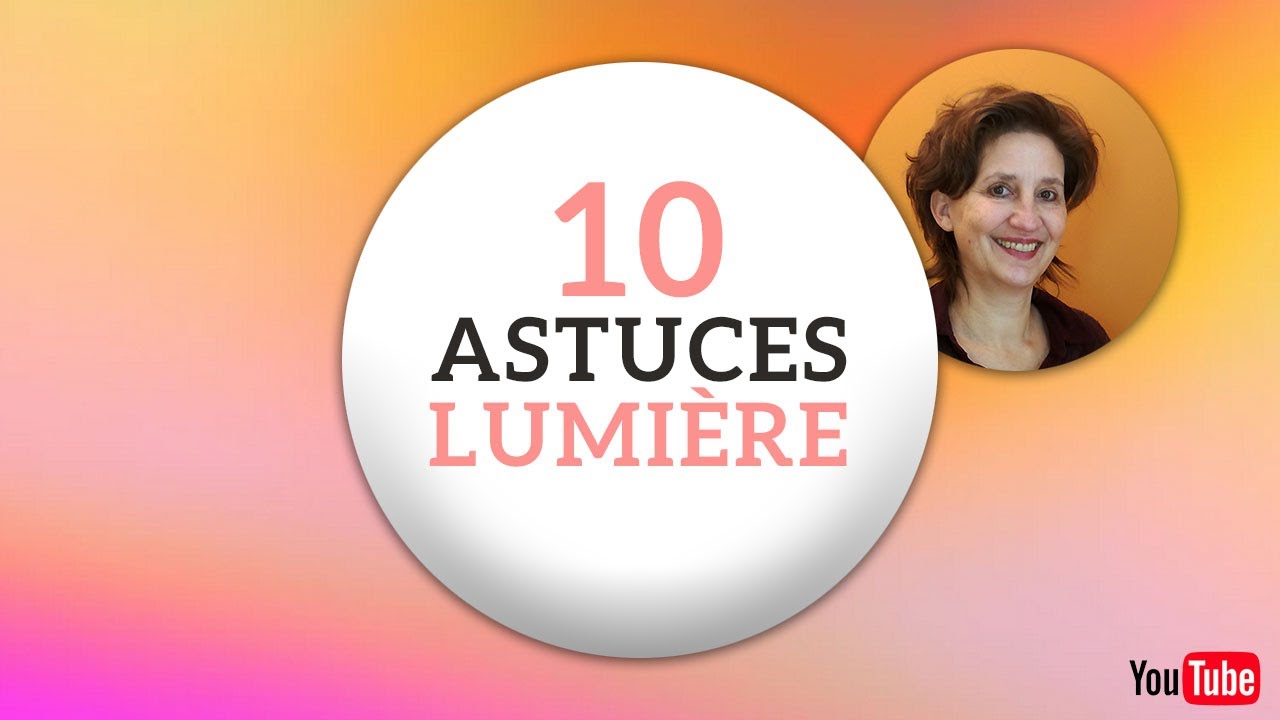 PLUS de LUMIERE dans la MAISON ( 10 astuces simples )