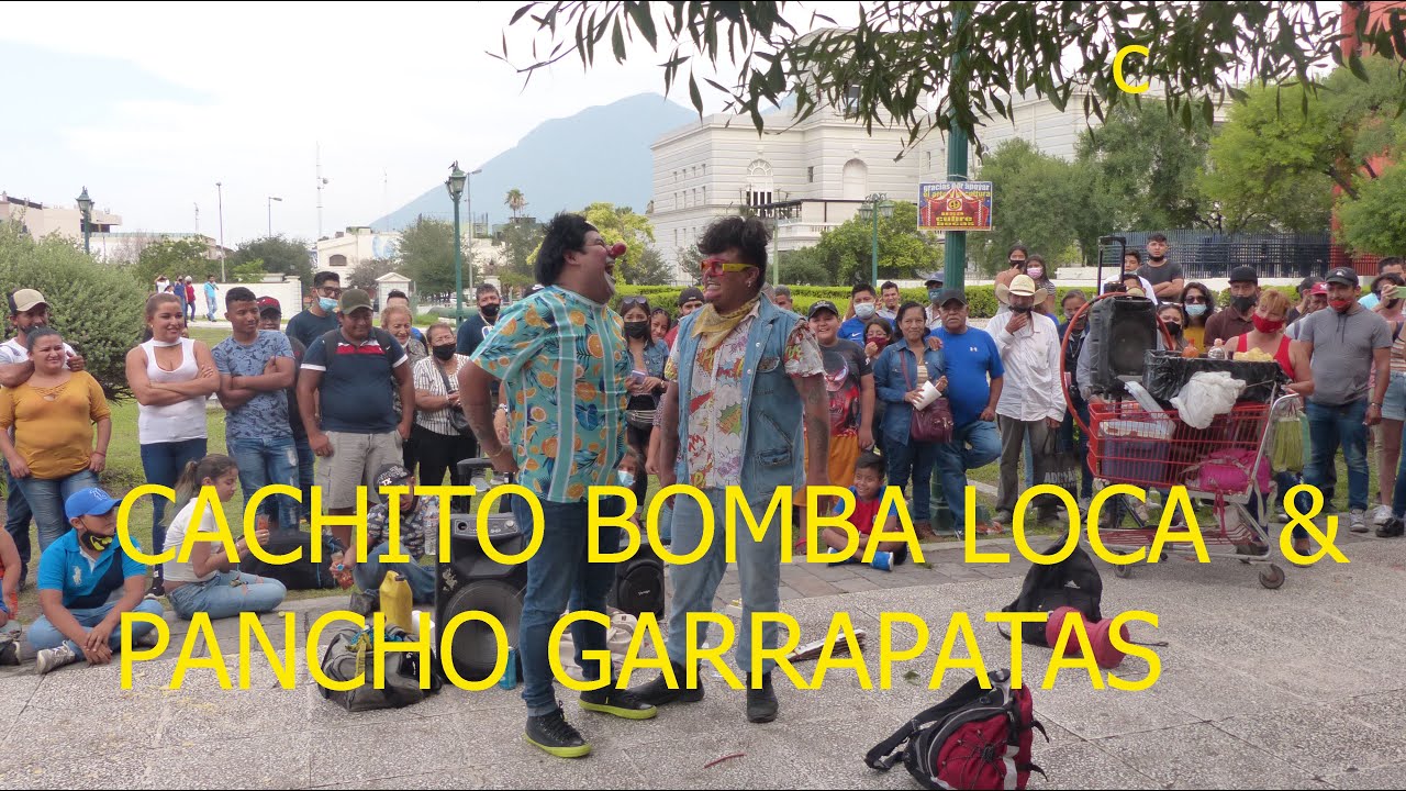 Como dos gotas de Agua Pancho Garrapatas y Cachito Bomba Loca en los Payasos de la Macroplaza .