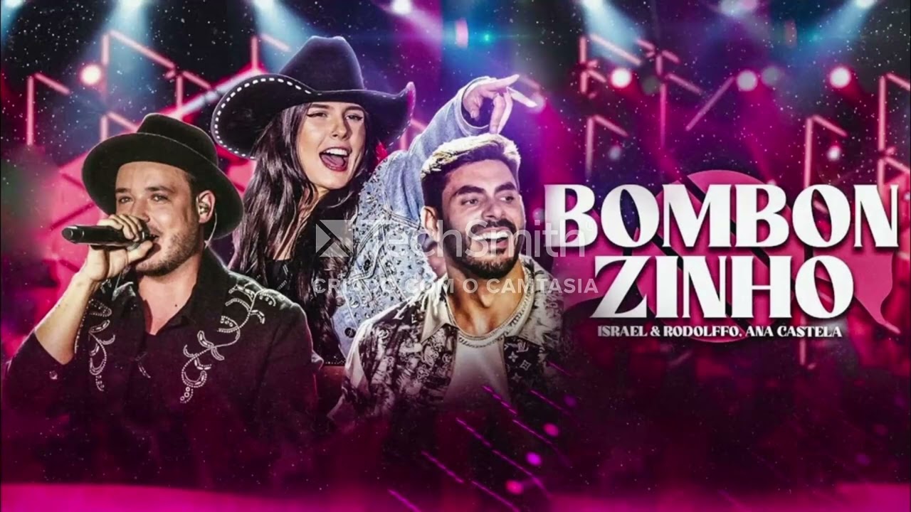 Bombonzinho - Israel e Rodolfo - Ana Castela - Lan&ccedil;amento