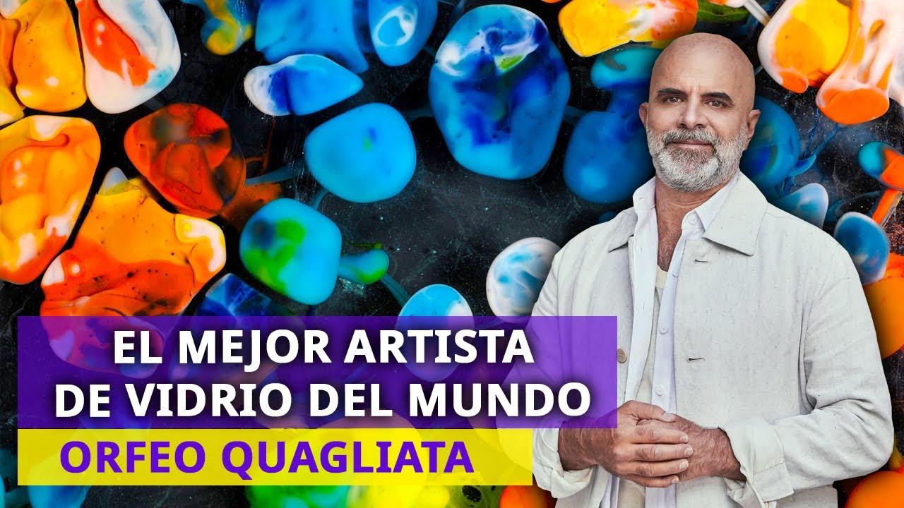 El mejor artista del vidrio del planeta. Orfeo Quagliata