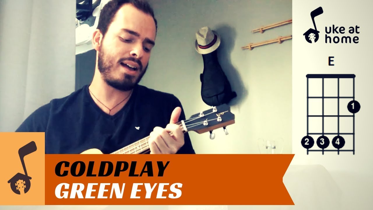 Coldplay - Green Eyes | Ukulele tutorial
