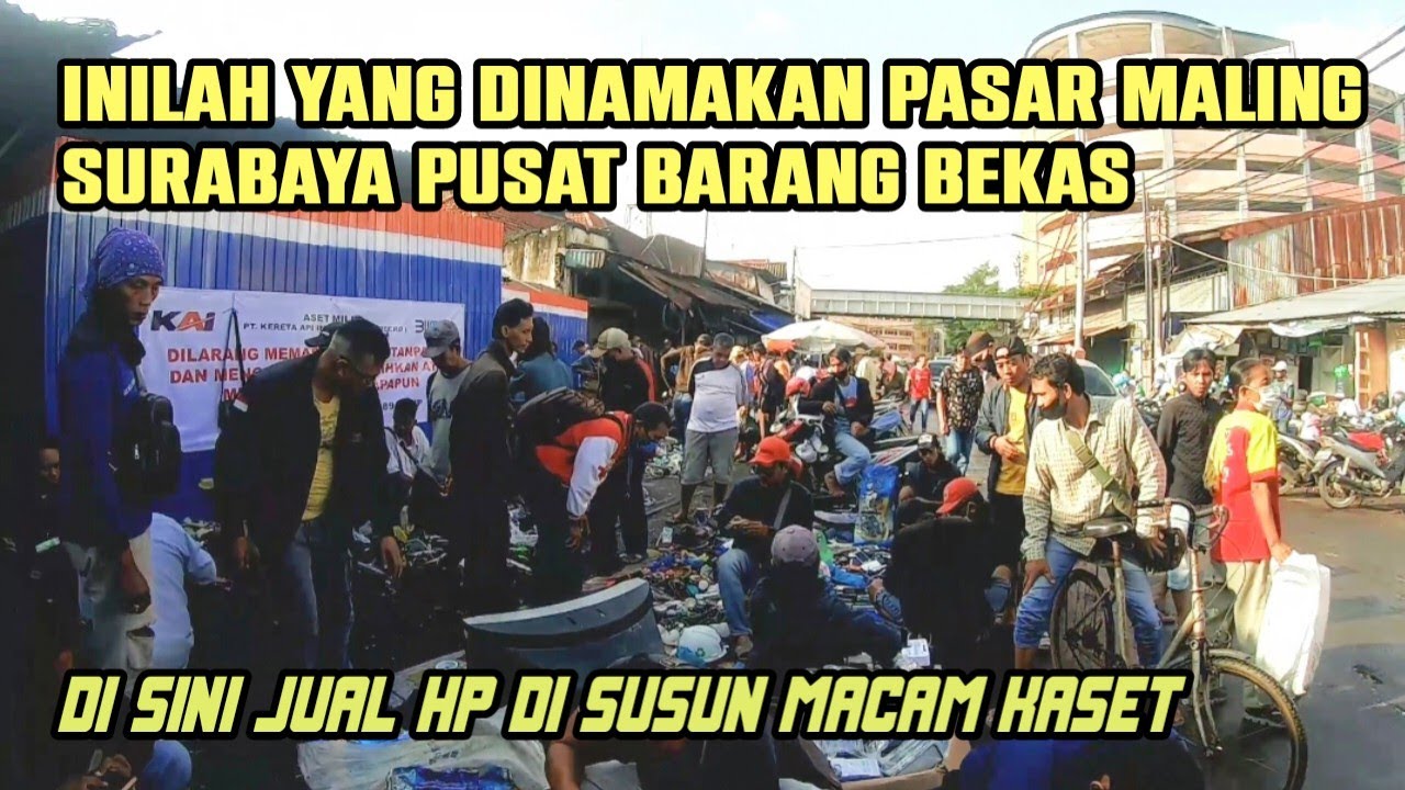 Pasar Maling surabaya Gudang barang bekas