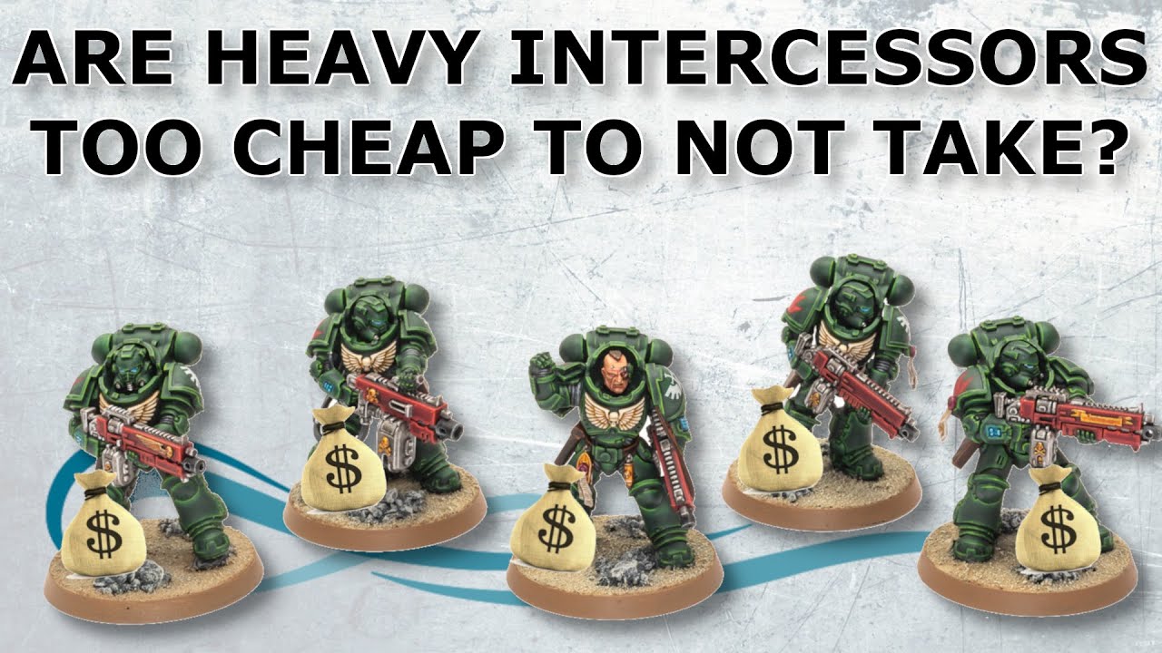Are Heavy Intercessors too cheap to leave behind | Space Marines #warhammer  #40k #warhammer40k
