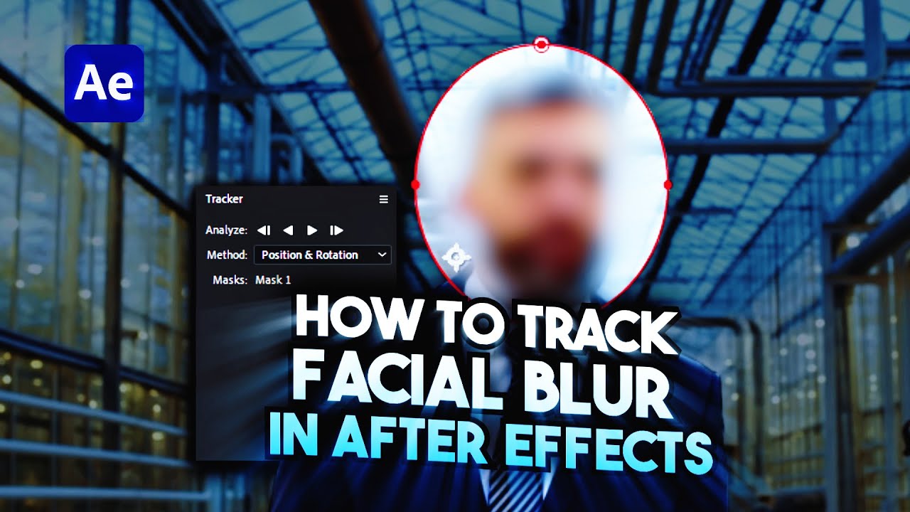 Учебное пособие по After Effects: как размыть лица с помощью методов отслеживания