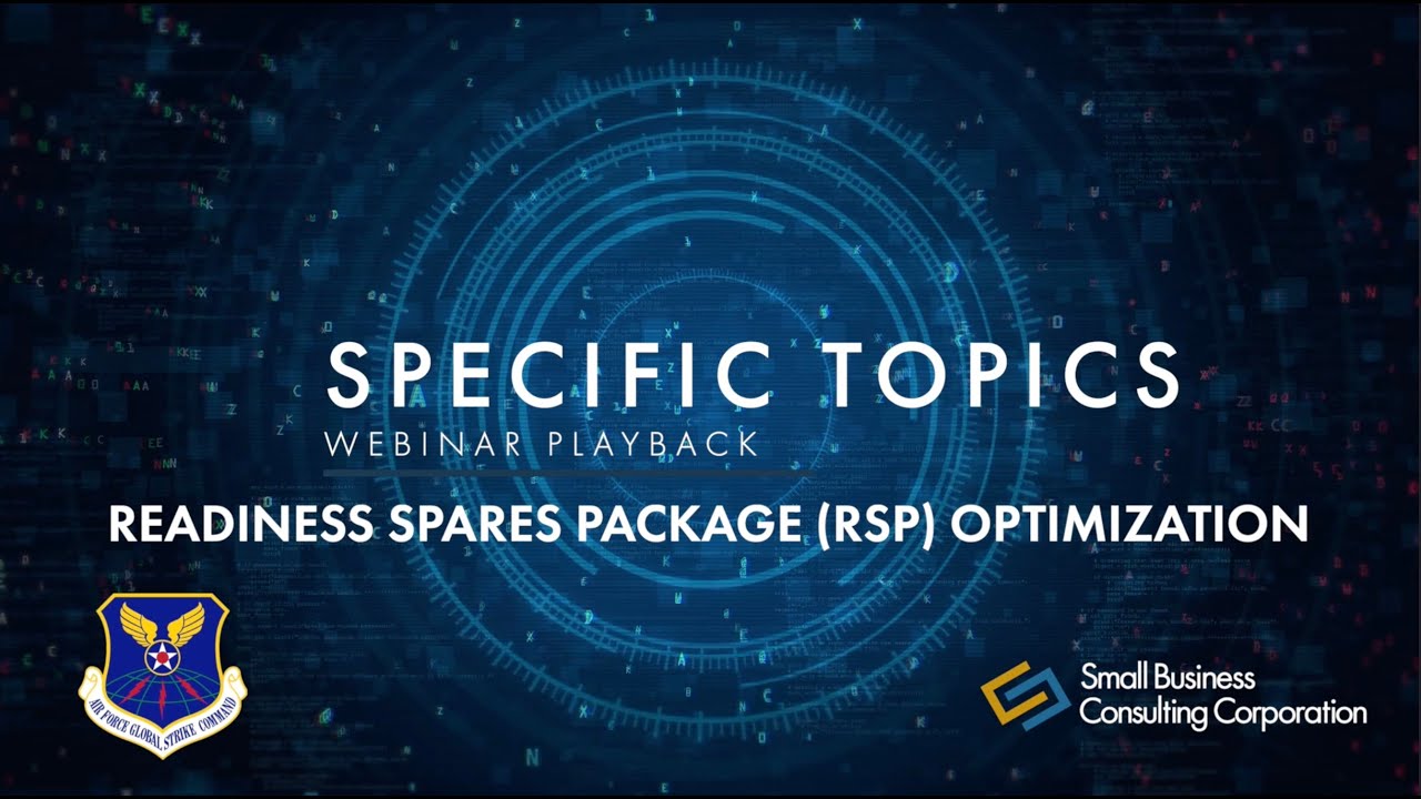 Special Topics Webinar: Readiness Spares Package (RSP) Optimization