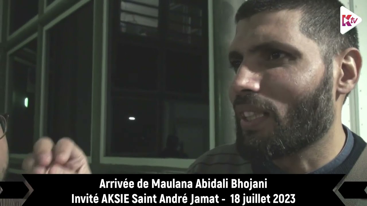 Arrivée de Maulana Abidali Bhojani - Invité Aksie St André Jamat - 18 juillet 2023