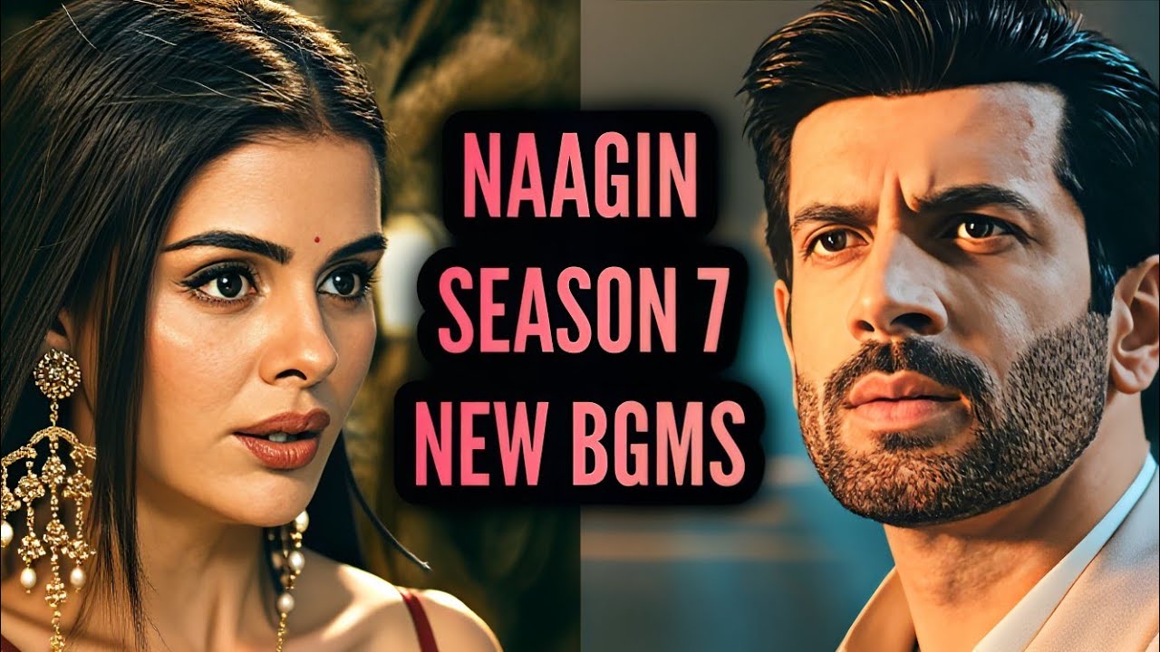 Naagin 7 - NEW BGMS | Ep 14