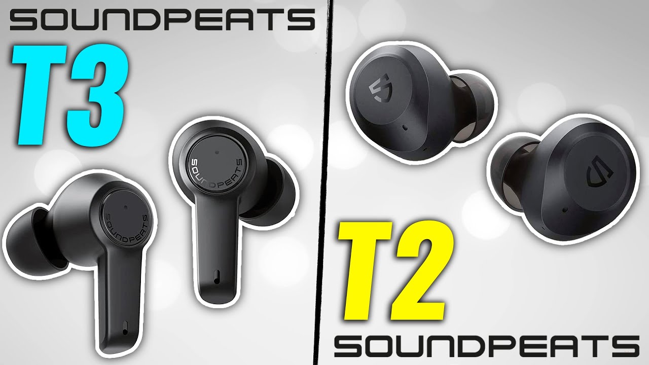 SoundPEATS T3 vs T2 : Upgraded & Downgraded? 🤔