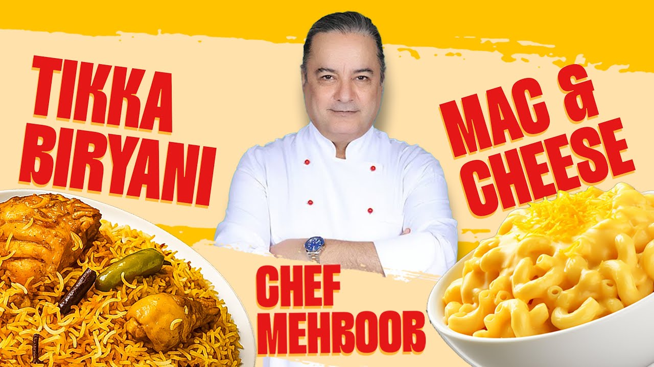 Ep 1. Tikka Biryani | Mac & Cheese by Guard Ka kitchen x Chef Mehboob