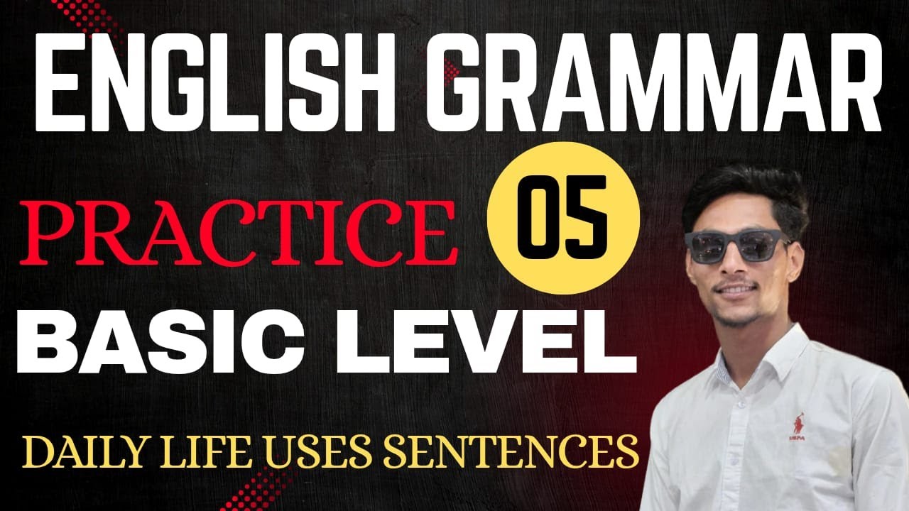 English Grammar|| Tenses || Daily life uses  Basic Level Sentence Practice By Sukhdev Jangid