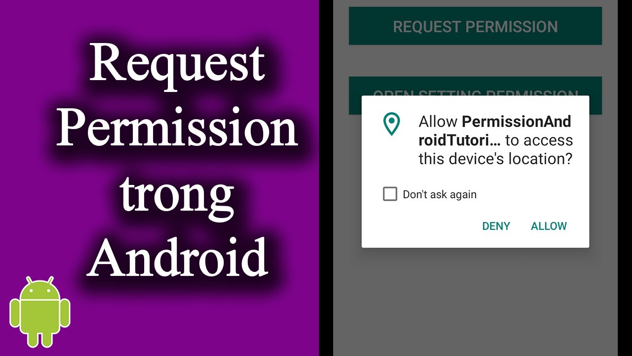 Request Runtime Permission trong Android (Android 6 trở lên) - [Code Theo Yêu Cầu - #5]