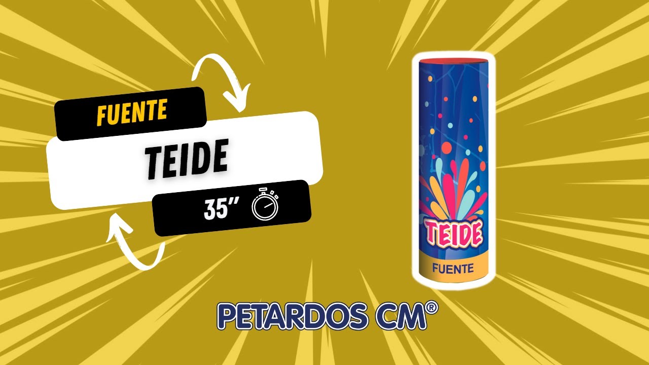 Fuente Teide - Petardos CM