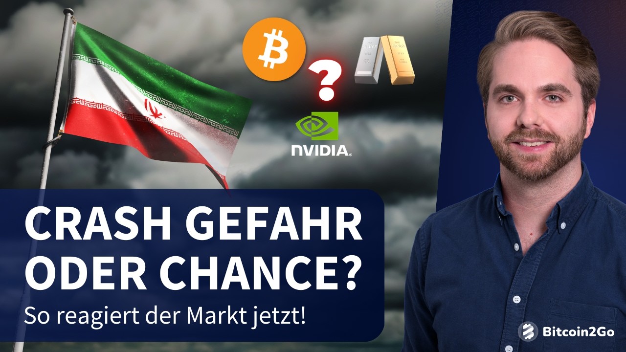 Iran-USA-Konflikt: Crash-Gefahr oder Chance für Bitcoin, Aktien & Gold?