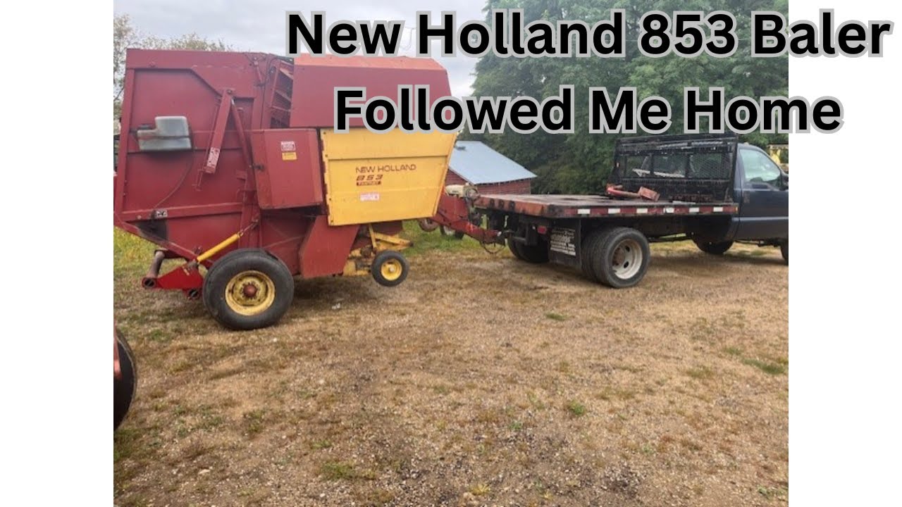 What did I drag home THIS time? New Holland 853 Baler