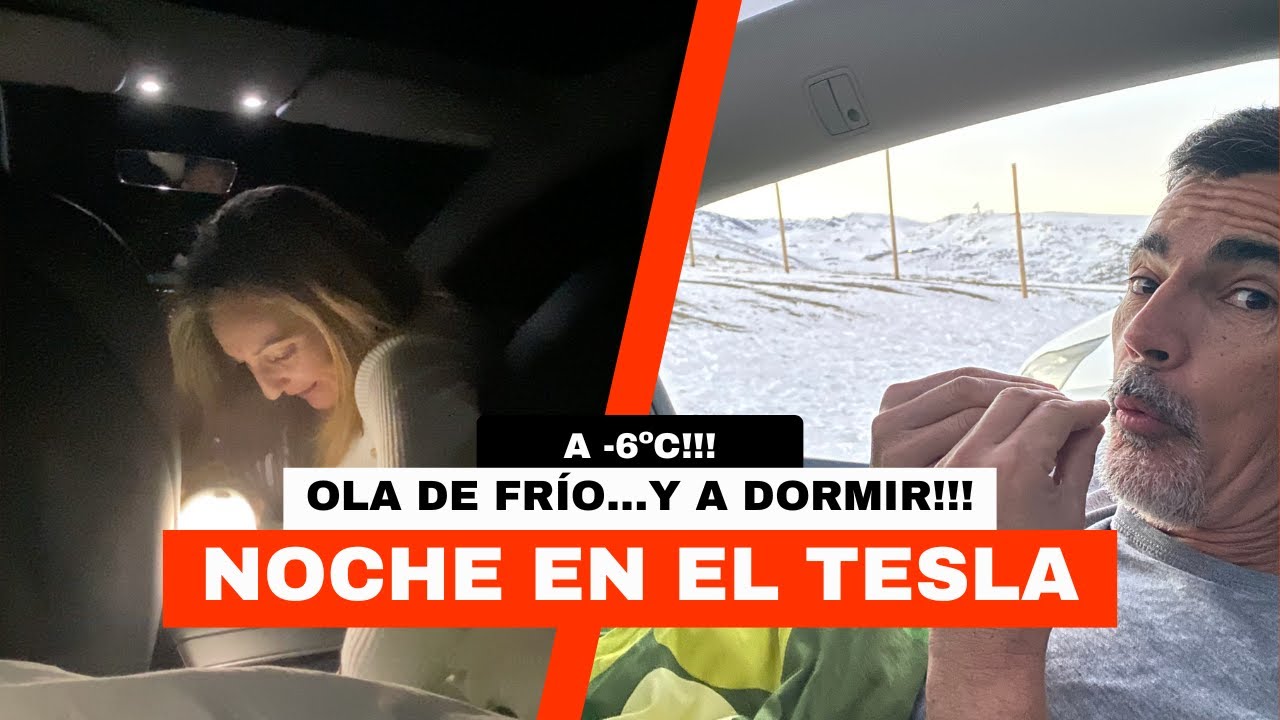 C&Oacute;MO MONTAMOS LA CAMA DEL TESLA PARA DORMIR SOBRE LA NIEVE A &ndash;6 &deg;C