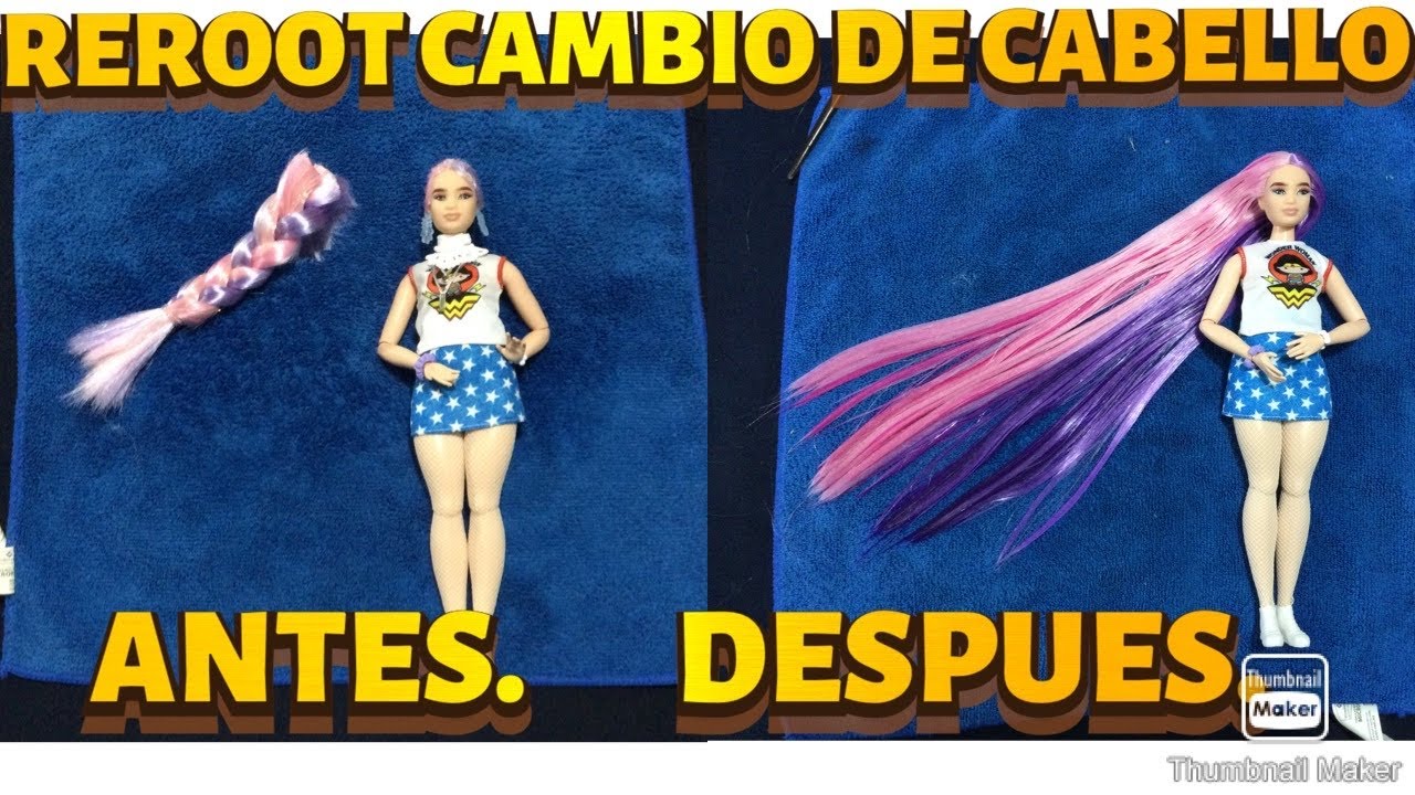REROOT, COMO CAMBIAR EL CABELLO A TUS MUÑECAS, BARBIE EXTRA #2 EDITION, CABELLO LARGO Y HERMOSO.