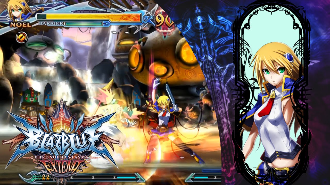 Blazblue Chrono Phantasma Extend - Noel Vermillion - Arcade Mode!