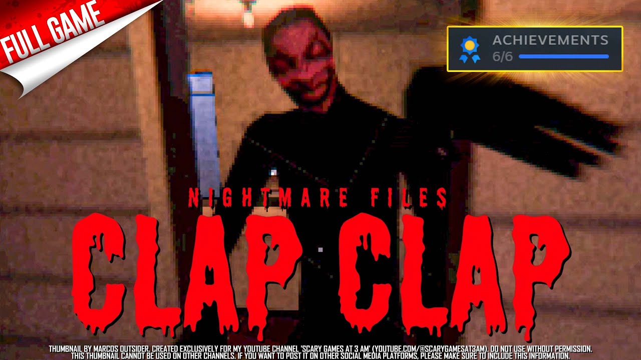 Clap Clap: Nightmare Files (No Commentary Longplay) ALL ACHIEVEMENTS