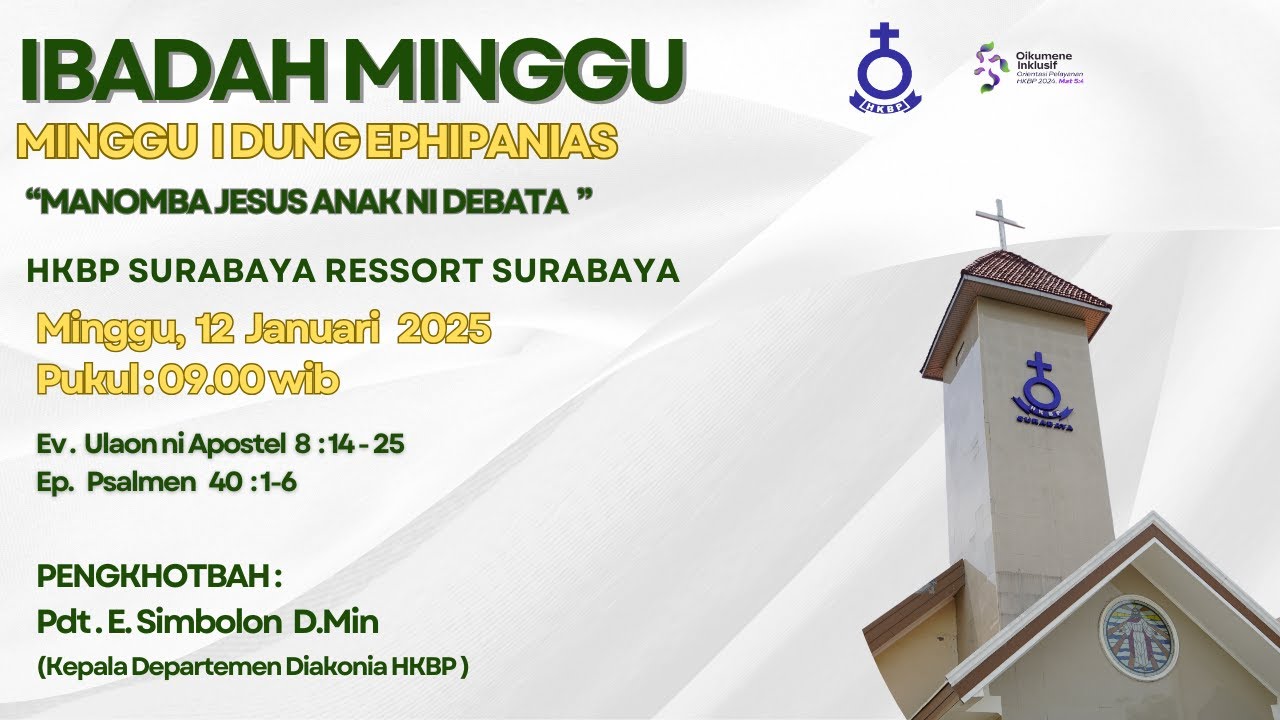 (LIVE) Ibadah Minggu HKBP Surabaya - Tgl. 12 Januari 2025