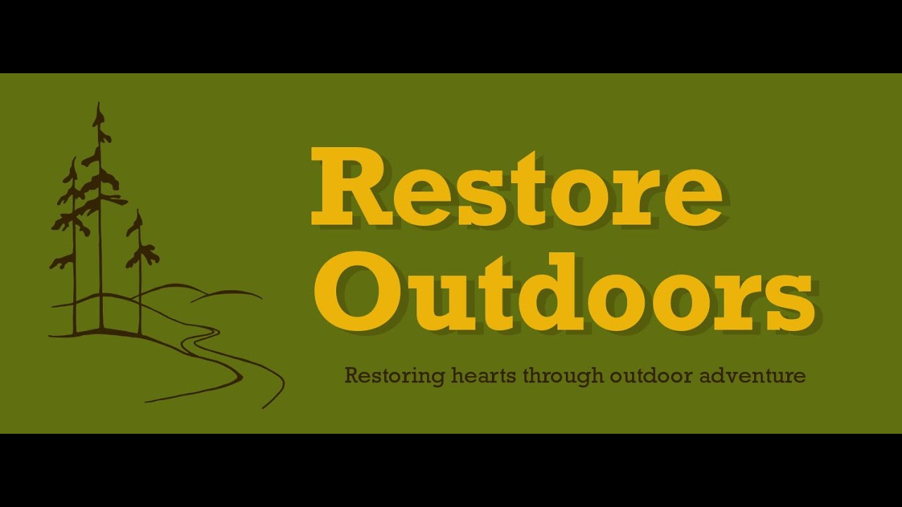 Welcome to Restore Outdoors