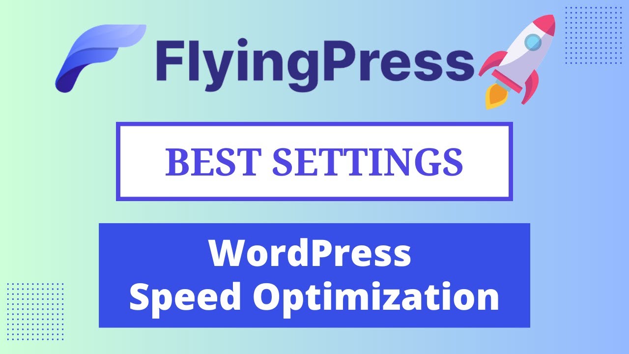 🚀 FlyingPress Tutorial | FlyingCDN Review : Best WP Rocket Alternative?