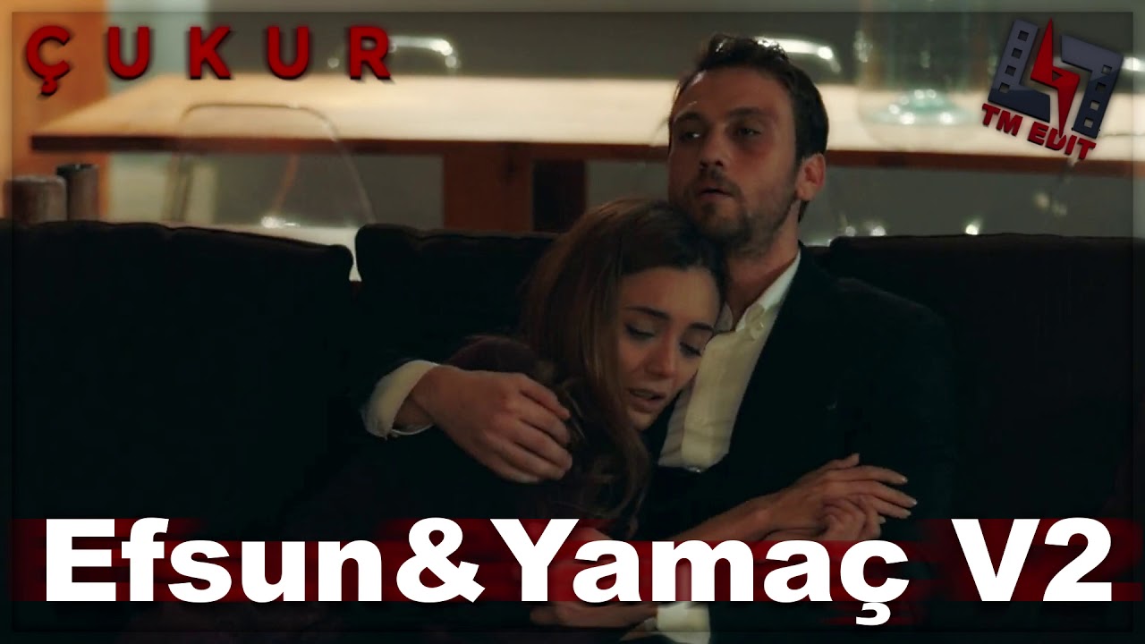 ÇUKUR Müzik - Efsun & Yamaç V2 | #EfYam [4. Sezon 9. Bölüm]