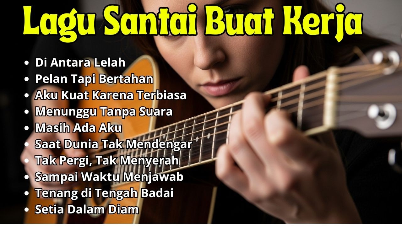 🎧 FULL ALBUM MUSIK SANTAI KANTOR 2026 | SLOW ROCK & MELLOW