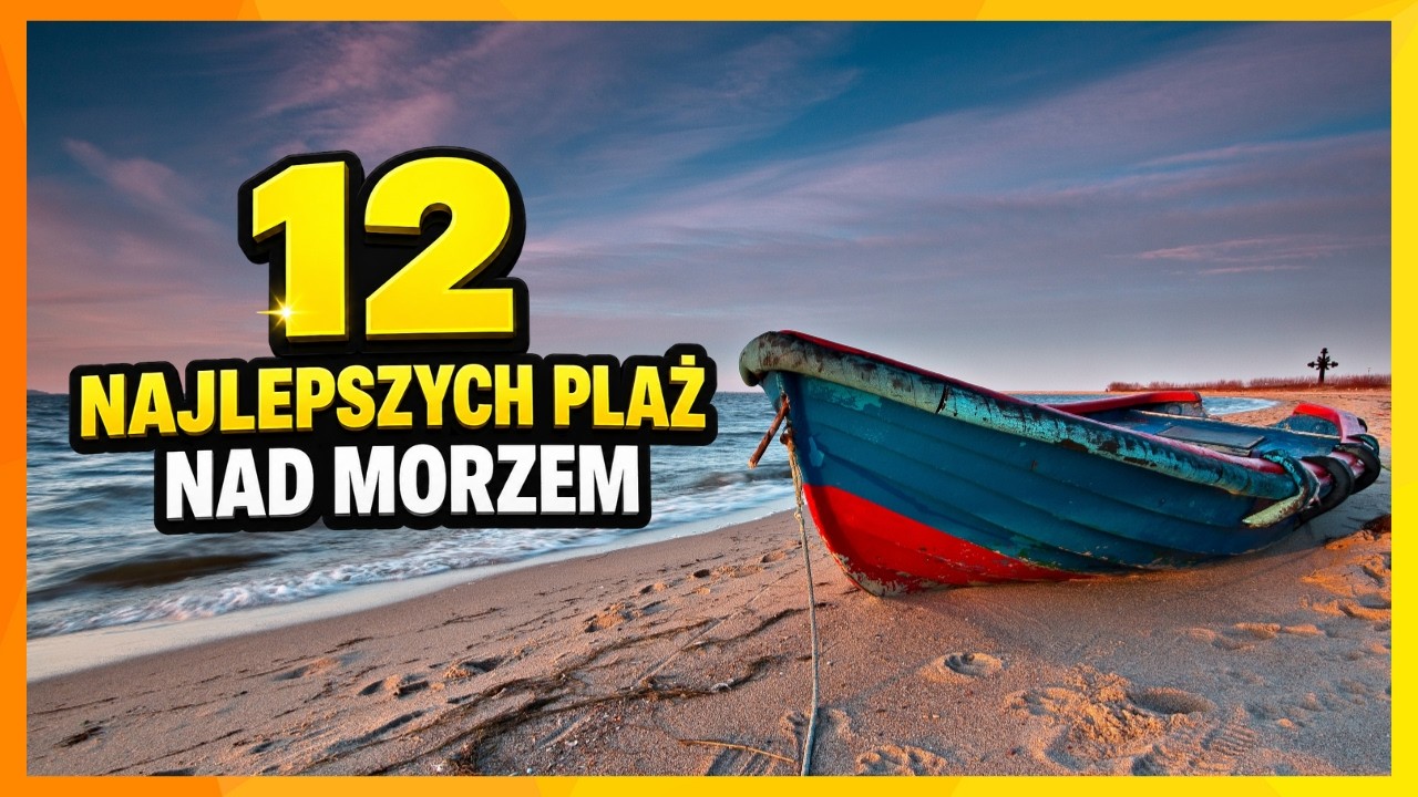 NAJLEPSZE PLAŻE NAD POLSKIM MORZEM. Wygladają obłędnie!