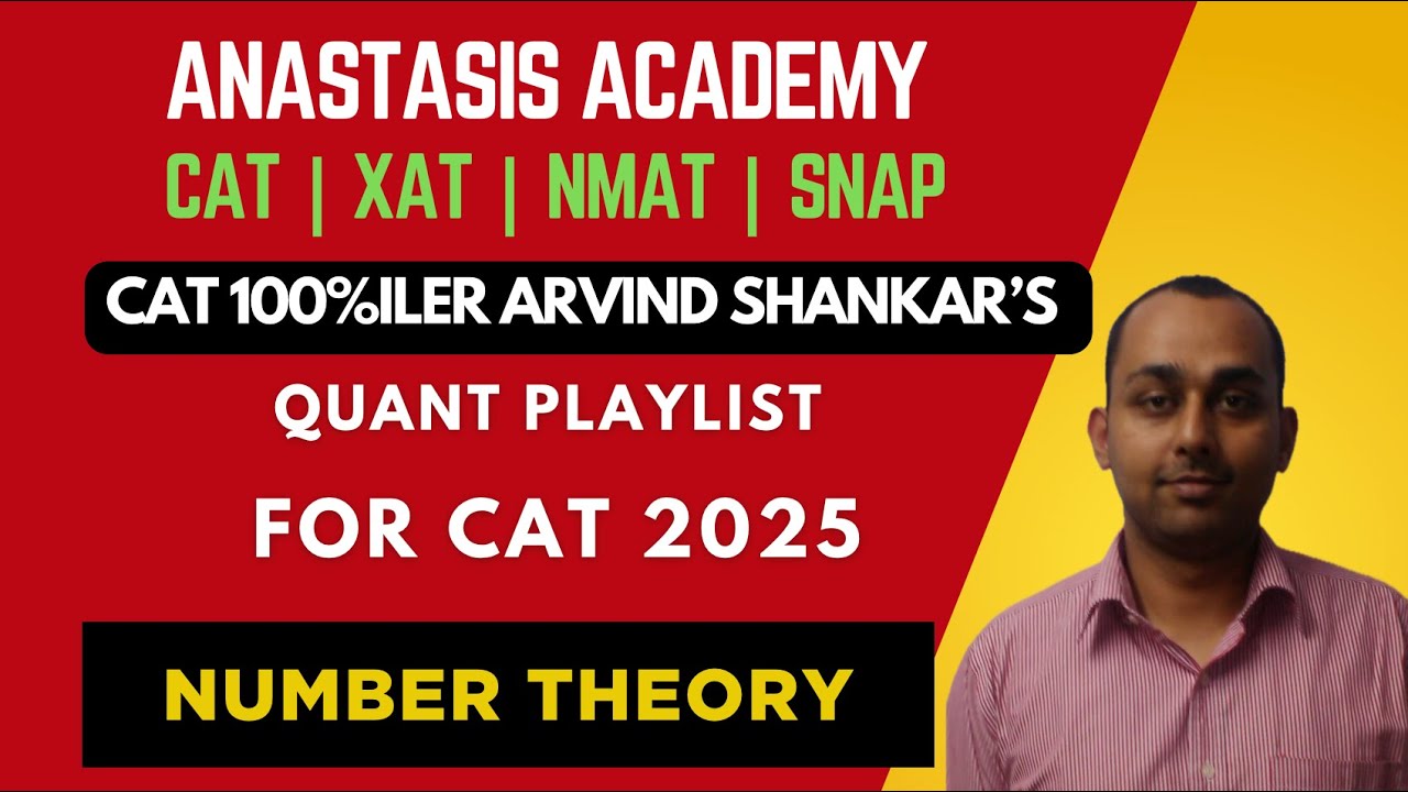 Number Theory | 100%iler Arvind Shankar’s Guess Questions | High-Probability CAT Quant Practice