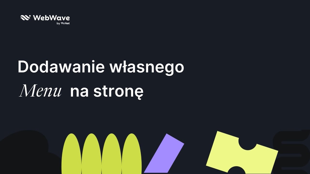 Jak dodać menu na stronę | Szybkie Porady WebWave
