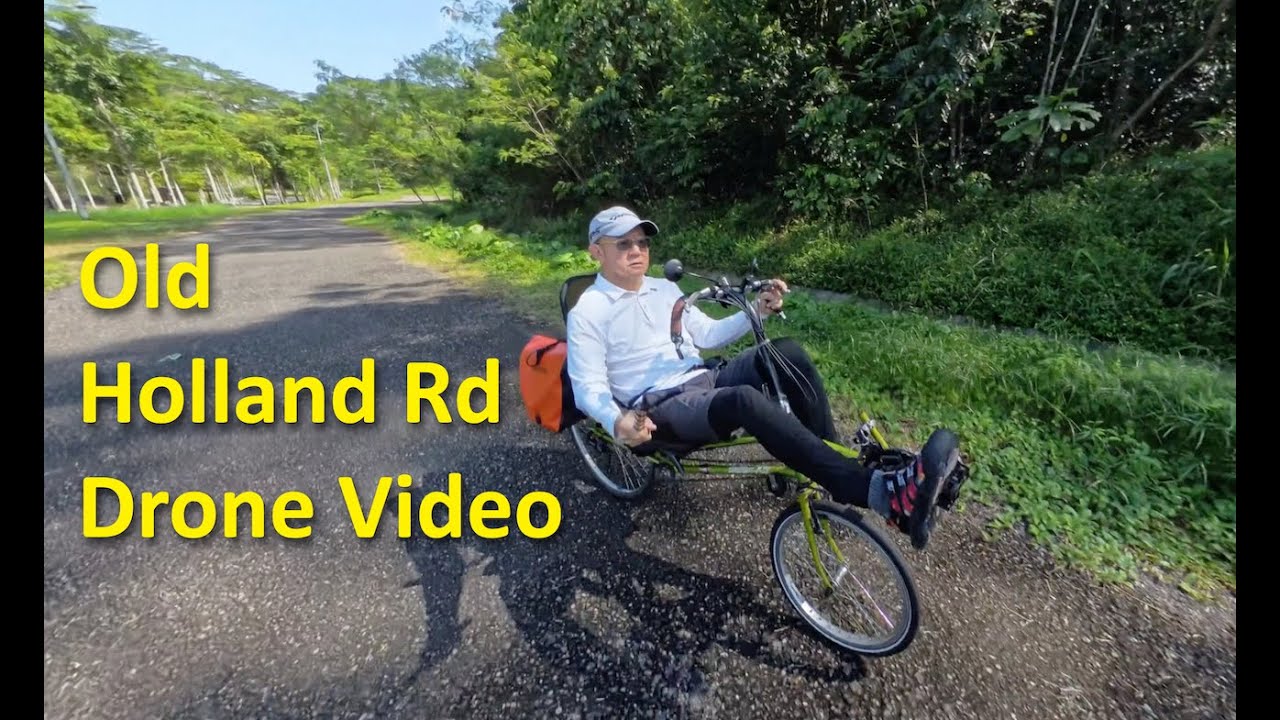 Singapore Old Holland Road Recumbent cycling