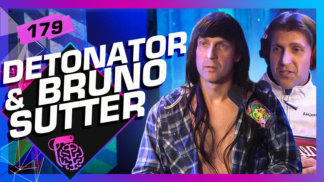 BRUNO SUTTER & DETONATOR - Inteligência Ltda. Podcast #179