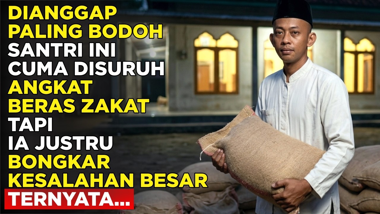 Dianggap Santri Bodoh, Ia Hanya Disuruh Angkat Beras Zakat… Tapi yang Terjadi Malah Mengejutkan!