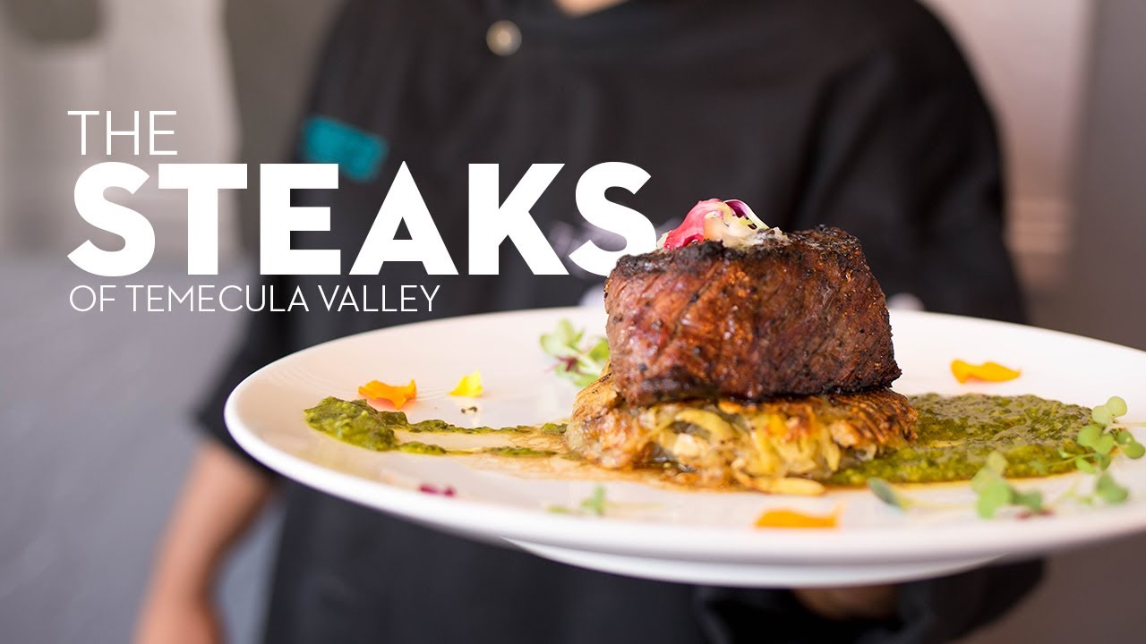 The Steaks of Temecula Valley